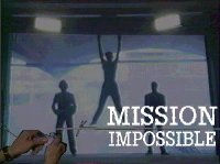 Mission impossible
